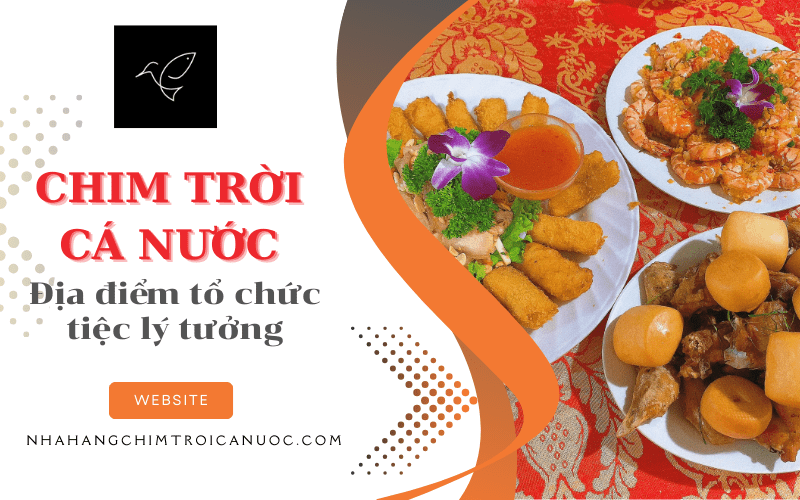 nhà hàng chim trời cá nước